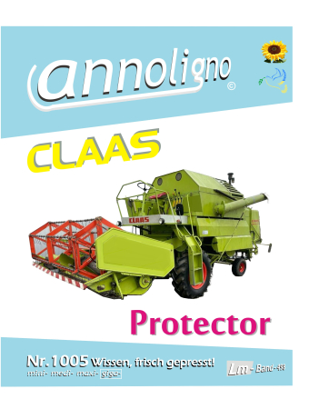 Claas Mähdrescher Protector (Senator-Klasse) Bild- Ersatzteilliste mit Explosionszeichnungen -  annoligno 1005